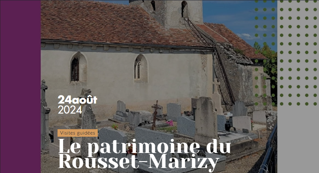 Visites guidées - Le patrimoine du Rousset-Marizy